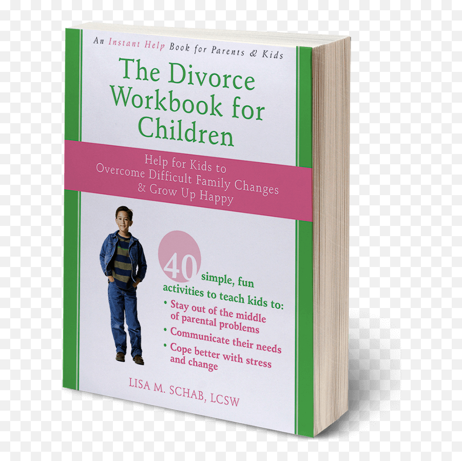 The Divorce Workbook For Children By Lisa M Schab - Iglesia Metodista Pentecostal De Chile Emoji,Divorce Emotions