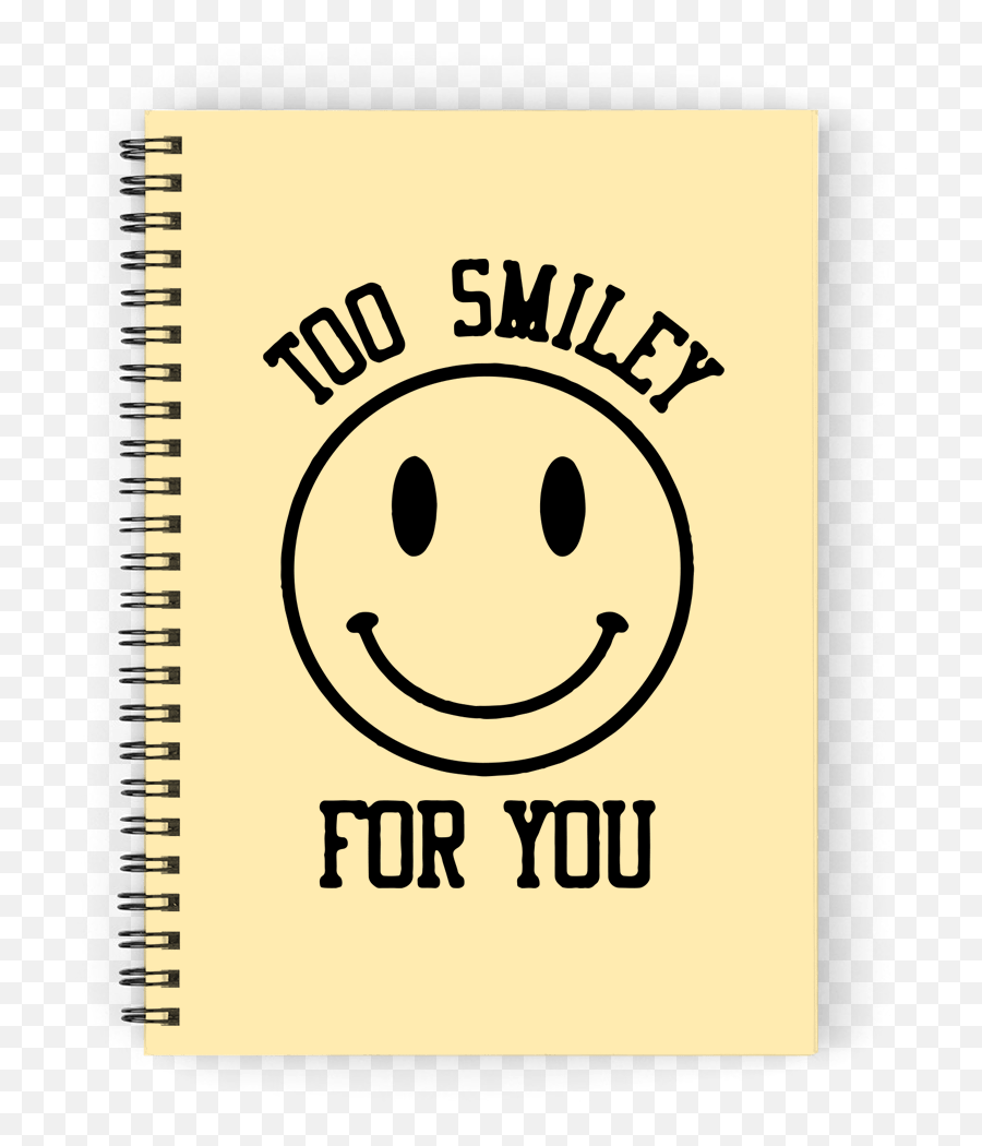Too Smiley Notebook - Happy Emoji,Pouty Face Emoticon