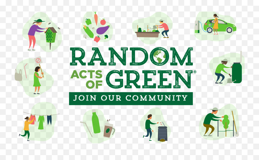 Random Acts Of Green The 1 Green Behaviour Promoter - Sharing Emoji,Random Emoji Text To Girl