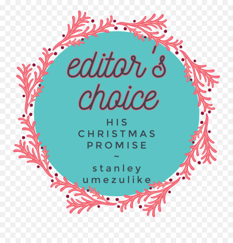 Festive Series His Christmas Promise By Stanley Umezulike - Dot Emoji,She Said I Drove Her Away With My Emotions