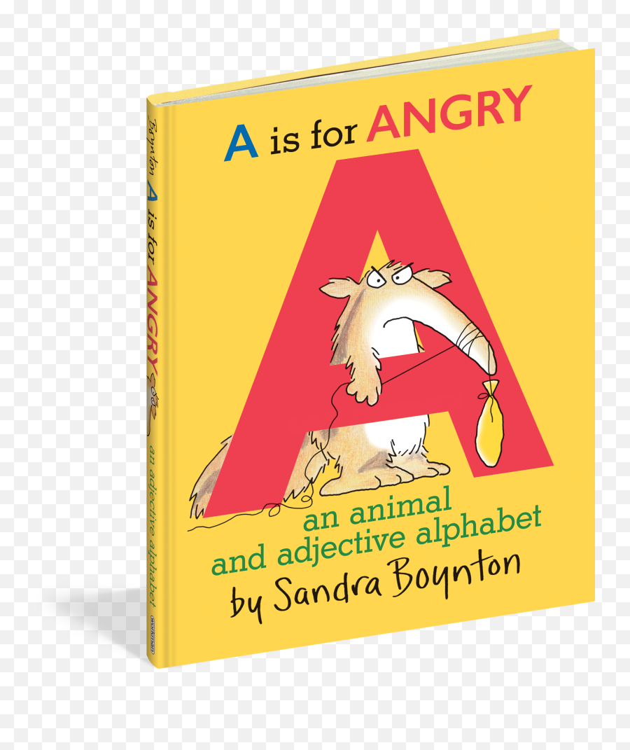 A Is For Angry Kids Book Club Book Illustration Layout - Angry An Animal And Adjective Alphabet Emoji,Adjective Emotion