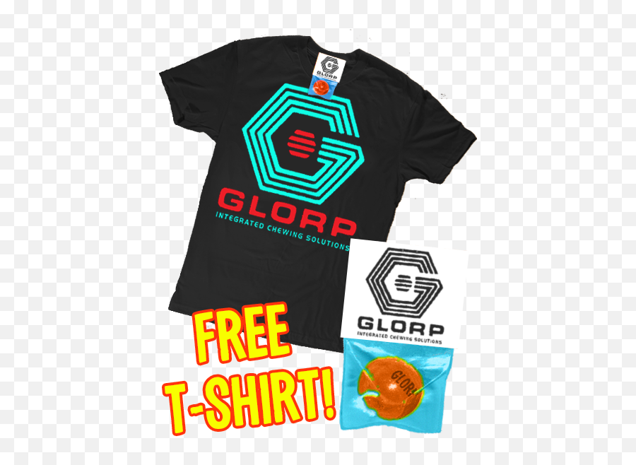 Glorp Extreme With Free Garbage Gobbler T - Shirt Glorp Gum Emoji,Chewing Or Eating Emojis