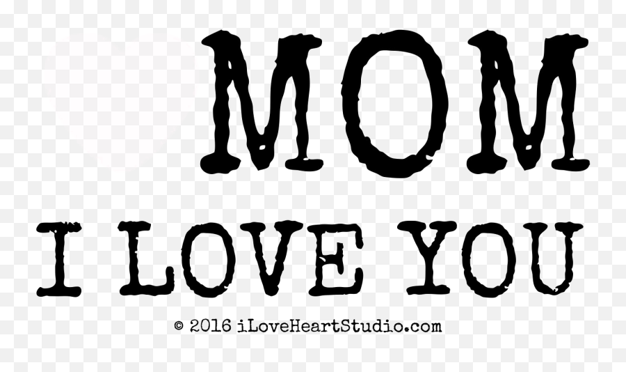 I Love You Mom Png Images Transparent Background Png Play Emoji,The I Love You Sign Emoticon