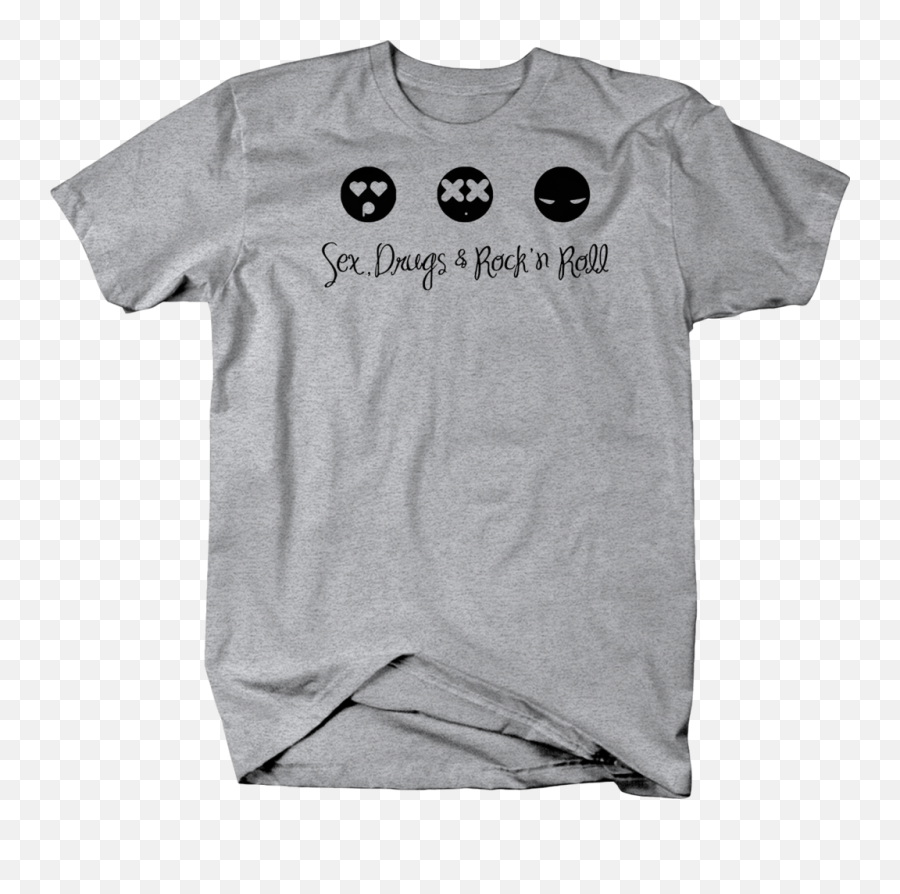 Sex Drugs Rock Roll Emoji Faces - Nikola Tesla Quote T Shirt,Rock And Roll Emoji