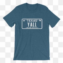 Texas Yall Plates T - Shirt U2013 Texas Swagger Karmaloop Emoji,Emoji License Plate