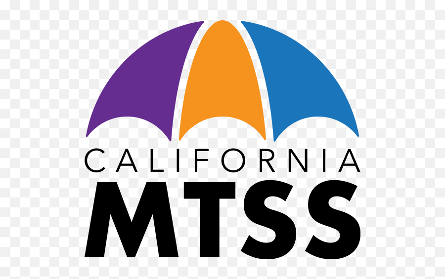 Ca Mtss Foundational Training For Lea Leadership Teams - Ca Mtss Emoji,Stockbridge Training Emotions