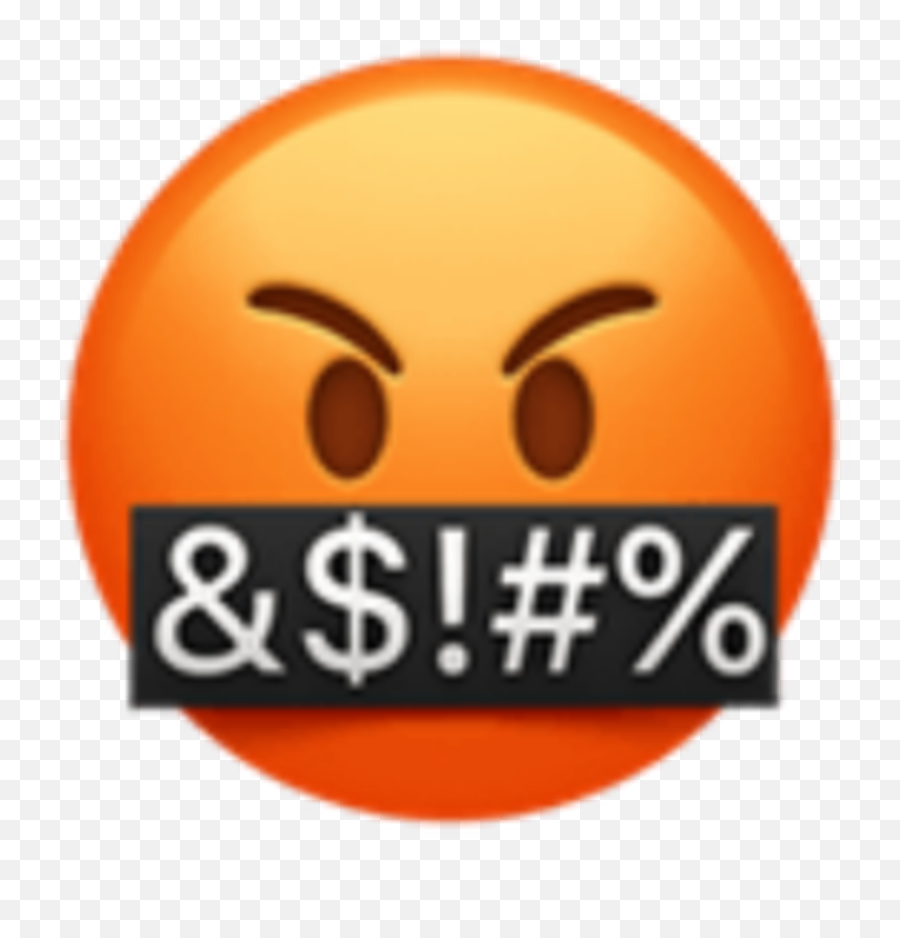 My Profanity Might Be A - Angry Swearing Emoji,Emoji Tales