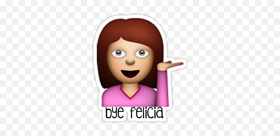Bye Felicia Emojis - Bye Felicia Emoji,Thirsty Emoji