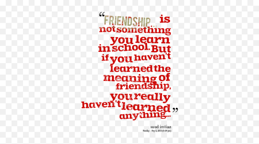 School Friendship Quotes - Language Emoji,Quotes Anout Emotions For Kids