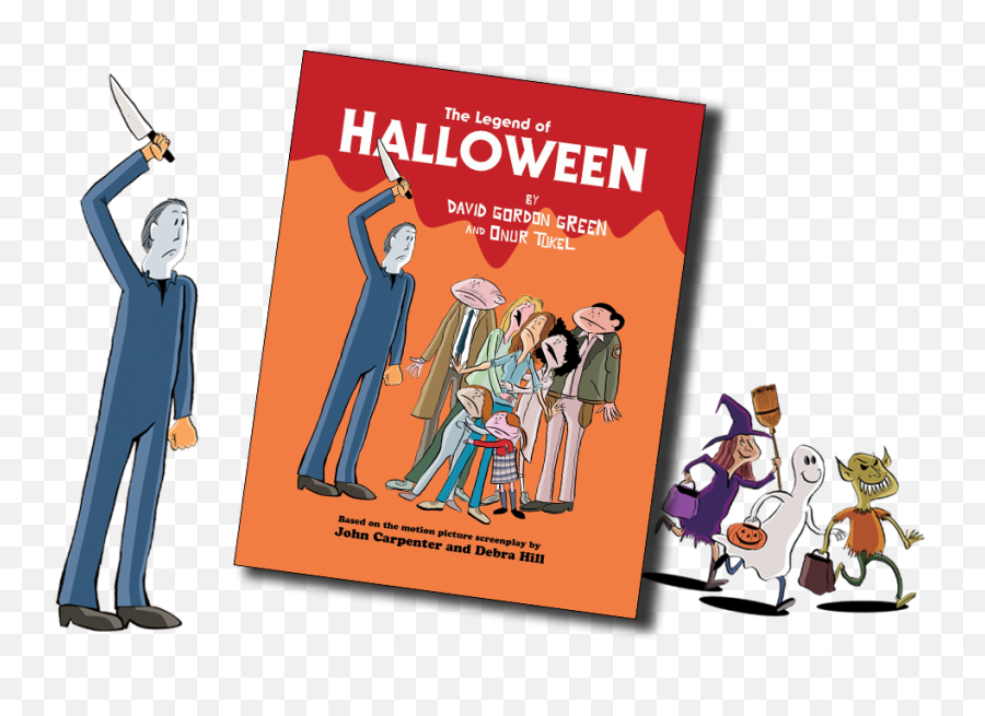 The Legend Of Halloween Book Released - Legend Of Halloween David Gordon Green Emoji,Holloween Emotions