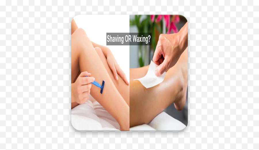 Waxing U0026 Shaving Tips 100 Apk Download - Comproappid Wax Legs Vs Shaved Legs Emoji,Shaving Emoji