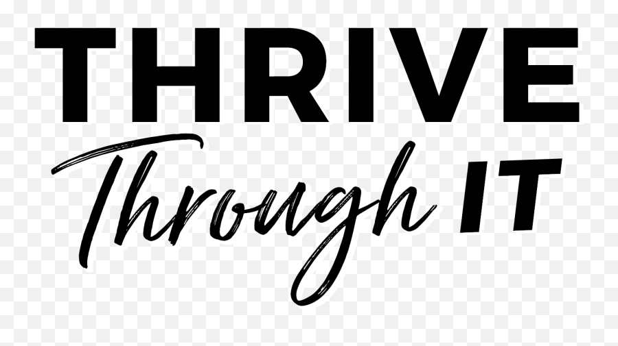 Thrive Through It U2014 Brittany N Cole Emoji,The Awakening Quote Emotion Tonight