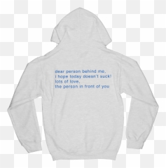 Dear Person Behind Me Hoodie Digital Download U2013 Alexander - Long Sleeve Emoji,Mr Meeseeks Emoji