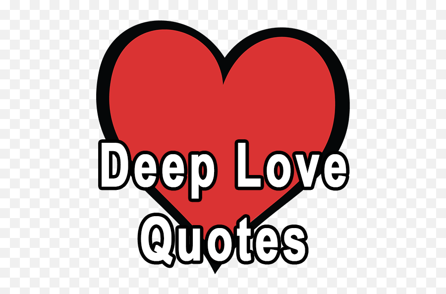 Deep Love Quotes - Apps On Google Play Language Emoji,Girls Have Emotions Quotes