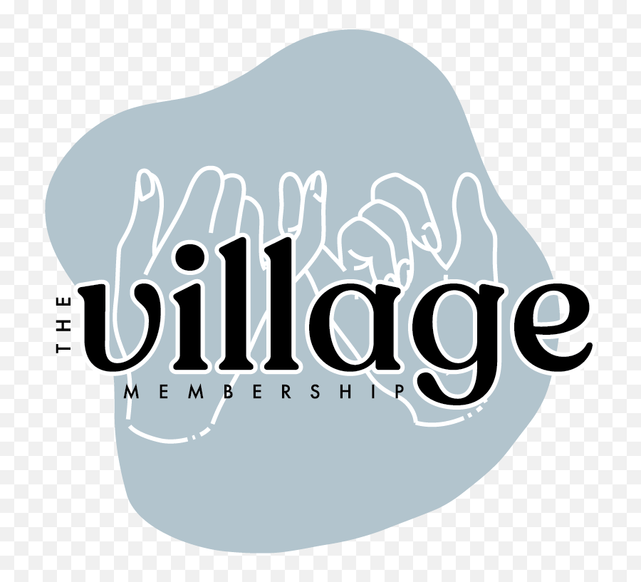 The Village Membership - Language Emoji,Brand Mantra Emotion