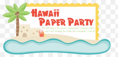 Hawaii Paper Party Itu0027s My Birthday Hello Kitty Birthday - Language Emoji,Kitty Emoticon Panities