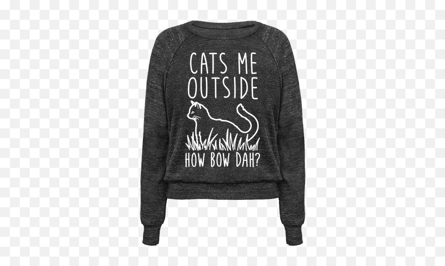 Outdoor Cats Cat Quotes Funny Shirts Emoji,Cash Me Outside Emoji