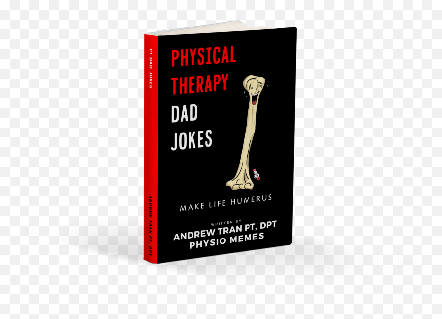 Physical Therapy Dad Book Makes - Language Emoji,The Office Memes I Second That Emotion