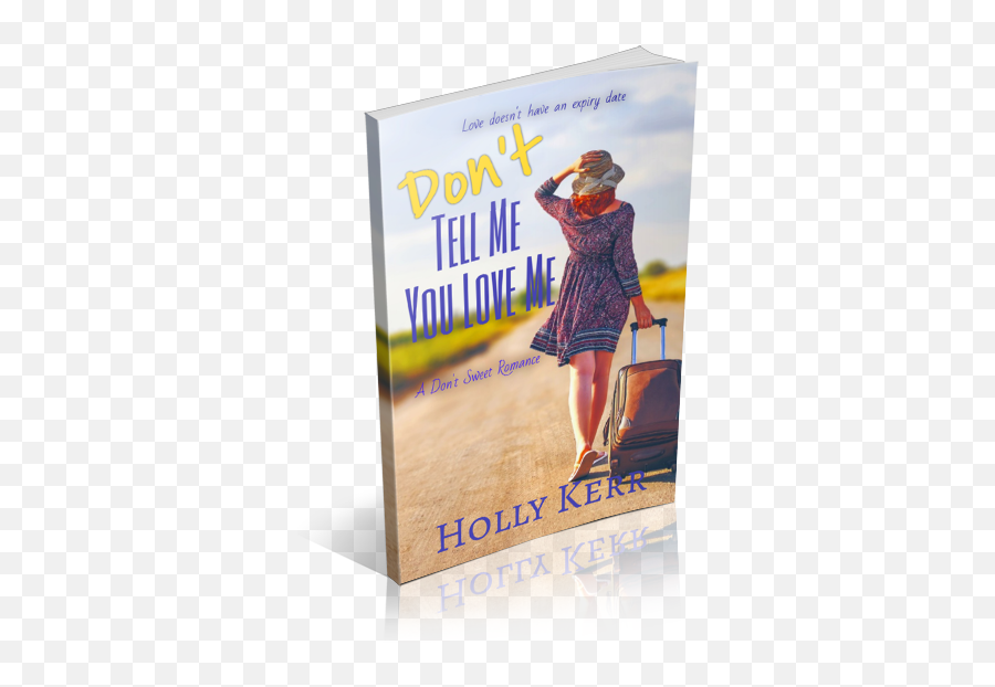 Blitz Sign - Up Donu0027t Tell Me You Love Me By Holly Kerr Vintage Advertisement Emoji,Love Your Emotions--but Don't Trade Them