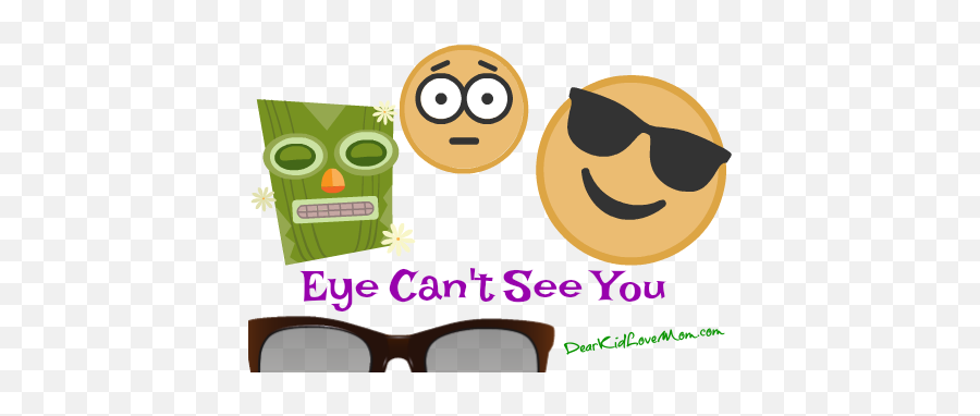 Eye Canu0027t See You Dear Kid Love Mom - Happy Emoji,Love Eye Emoticon