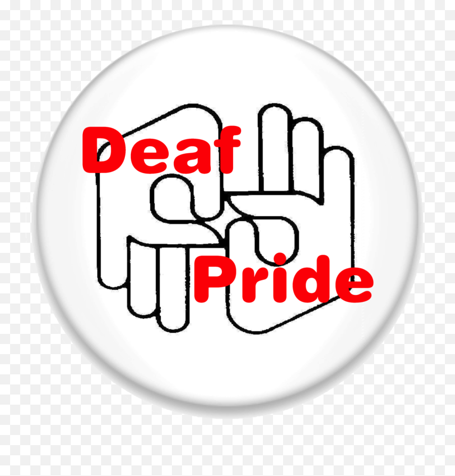 Deaf Pride Button - Sign Language Interpreter Emoji,Emotion Asl