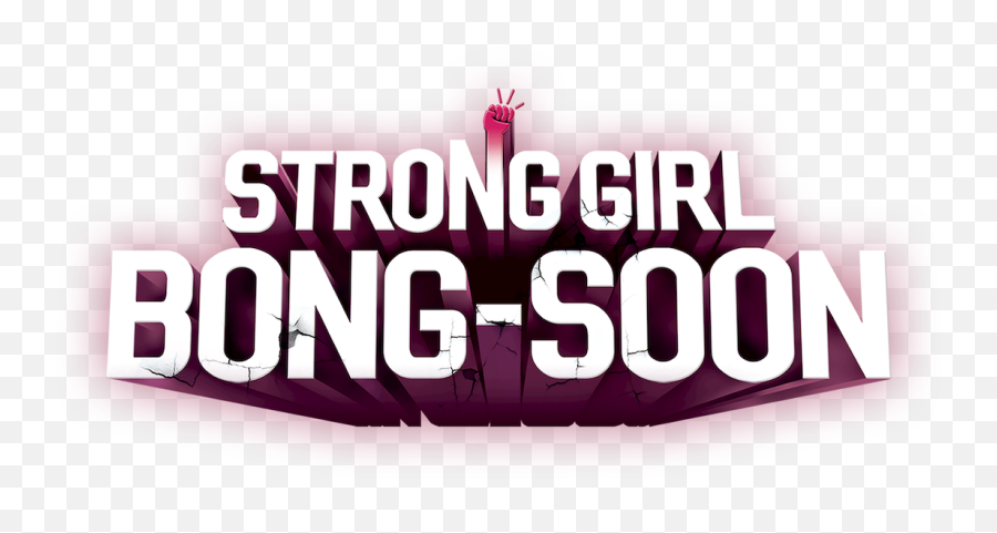 Strong Girl Bong - Soon Netflix Strong Girl Bong Don Png Emoji,Funny Strong Emotions