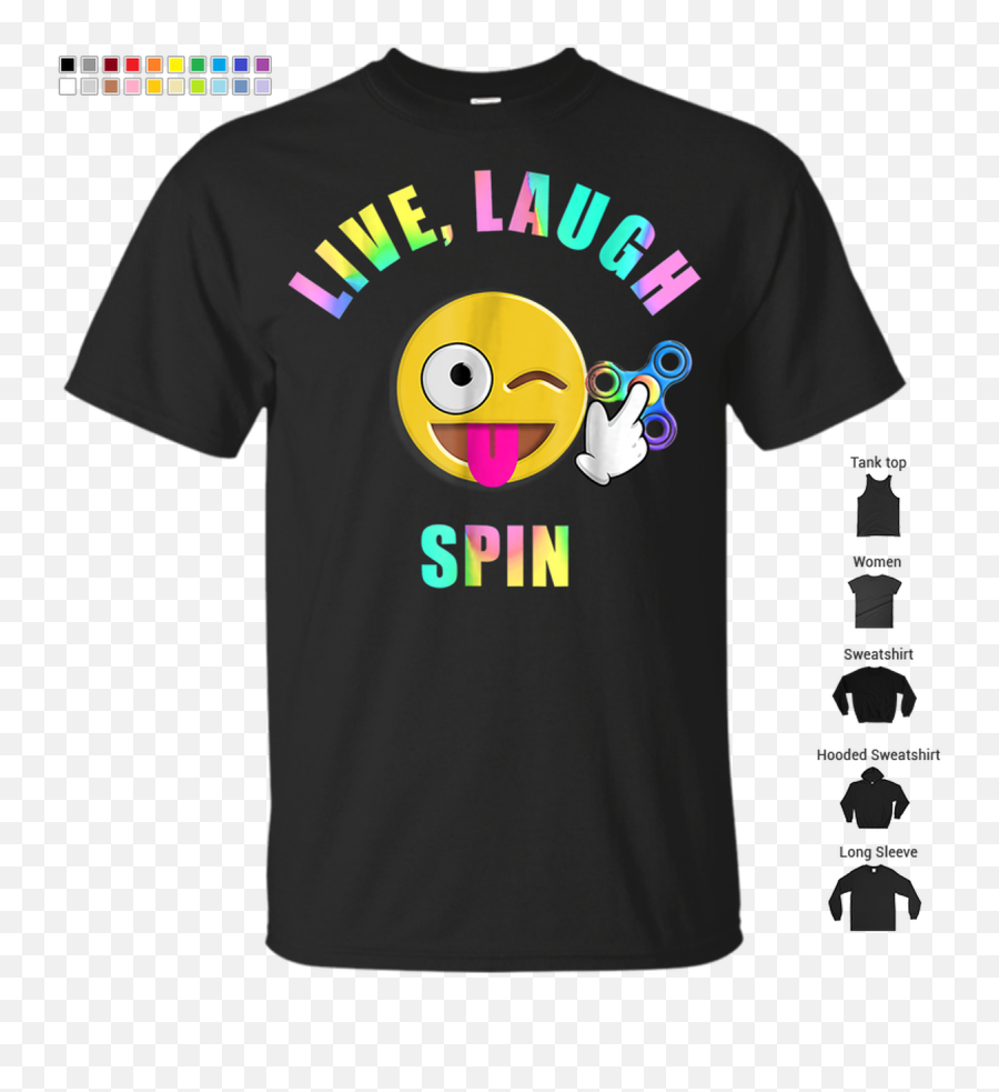 Fidget Spinner Emoticon Live Laugh Spin T - Shirt Barkintaz Emoji,**-) Emoticon