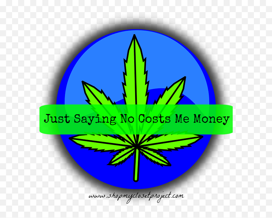 Just Saying No Costs Me Money - Approachable Emoji,Cannabis Emojis