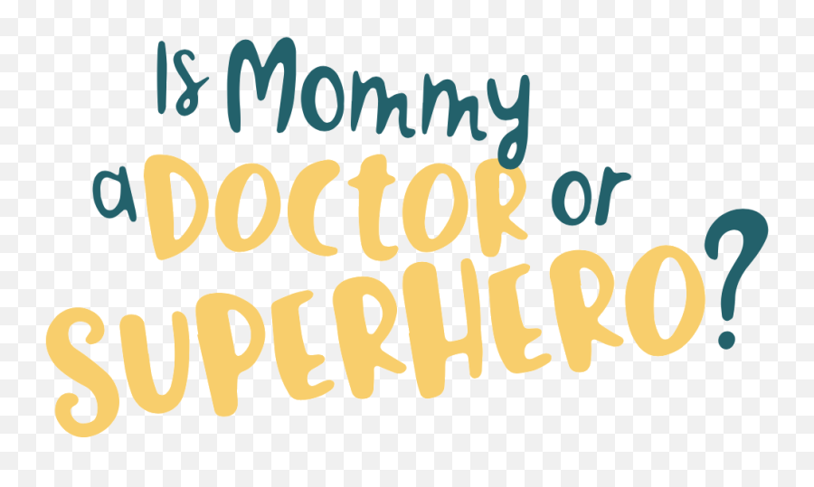 Press U2014 Is Mommy A Doctor Or Superhero Emoji,Emotion Superheroes