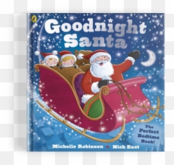 Goodnight Santa - Goodnight Santa By Michelle Robinson Emoji,Santa Emotions