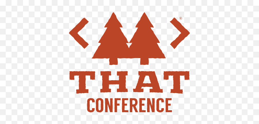 That Conference 2019 - Language Emoji,Emotions Make Us Human Ignoring Them Makes Them Beasts