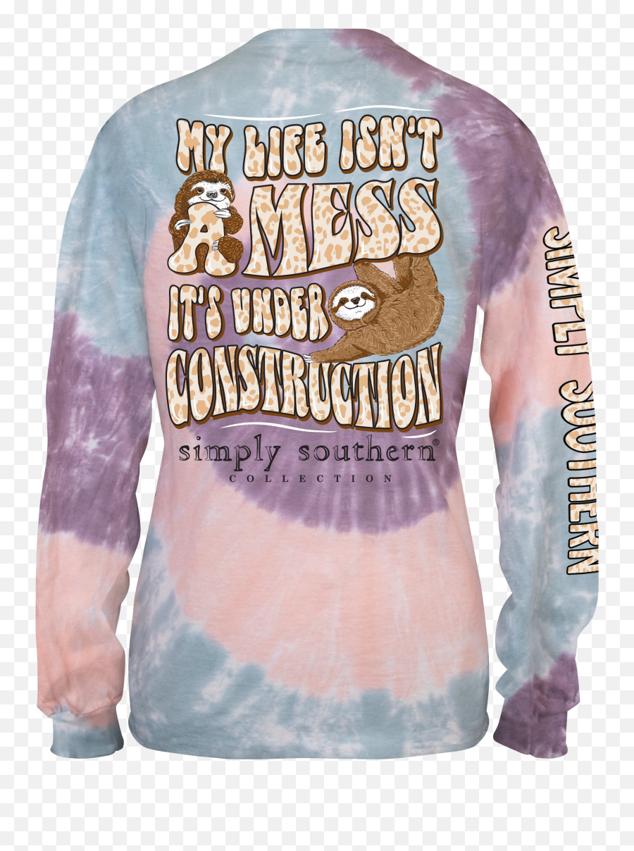 Simply Southern My Life Isnu0027t A Mess Sloth Tie Dye Long Emoji,Emotions Tied To Sloth