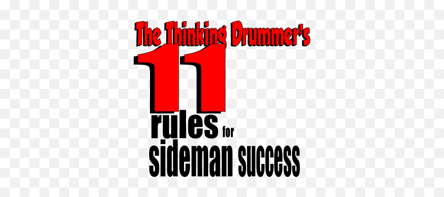 11 Rules For Sideman Success Online Drum Lessons Nyc Emoji,Vinnie Coluta 1984 Emotion