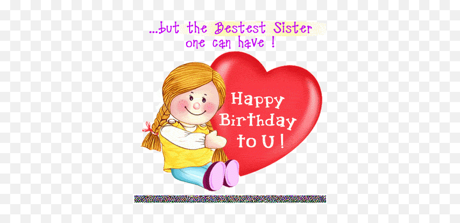 The Bestest Sister Happy Birthday To U - Wishes For Brother From Sister Emoji,Emoticons Animated Gif Happy Birthday Niece