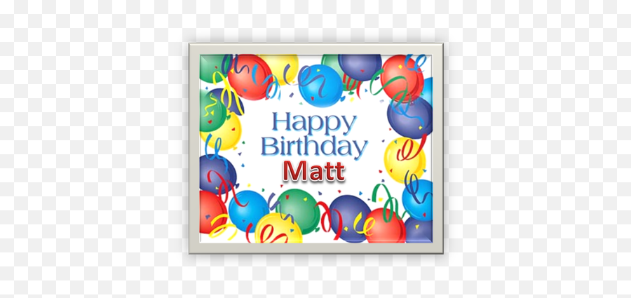Happy Birthday Matt Emoji,Happy Birthday Message With Emotion