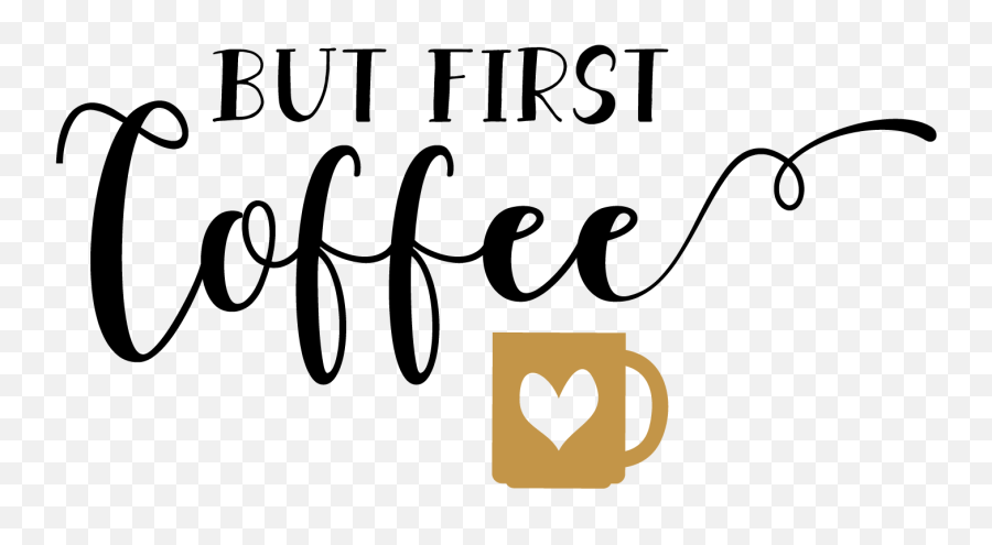 Printable Coffee Clipart Png Funny Coffee Saying Sign Design Emoji,Vtm Emojis