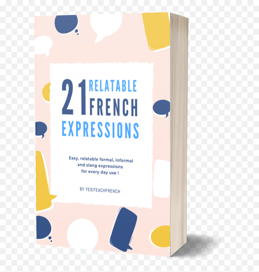 21 Relatable French Expressions Audio - Language Emoji,Express Emotions French