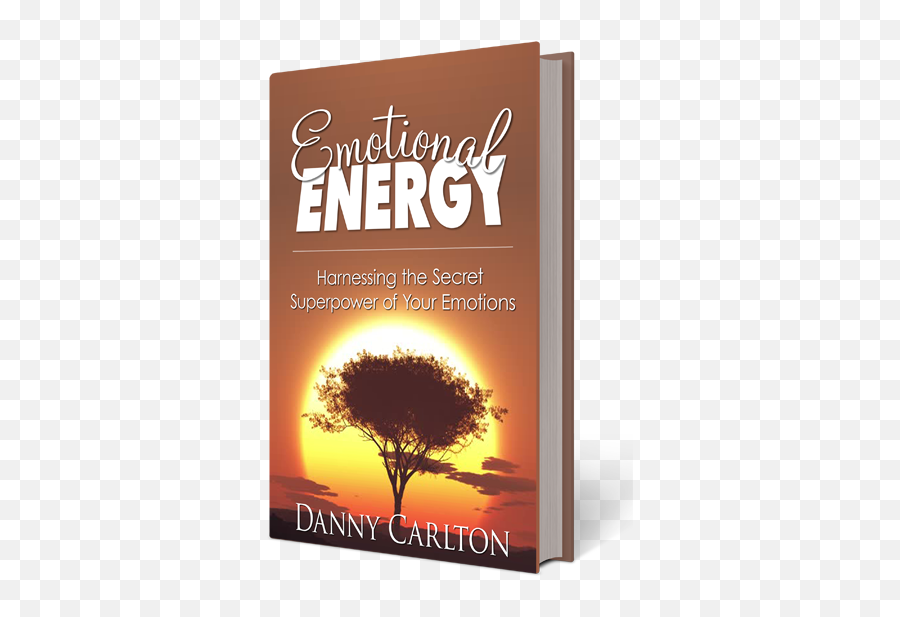 Danny Carlton - Books U0026 Writings Book Cover Emoji,Energy And Emotions