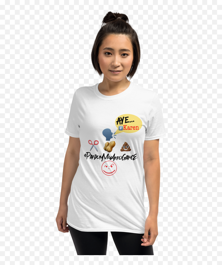 Karen Emoji Shirt U2013 Pardonmyarrogance,Arrogant Emoji