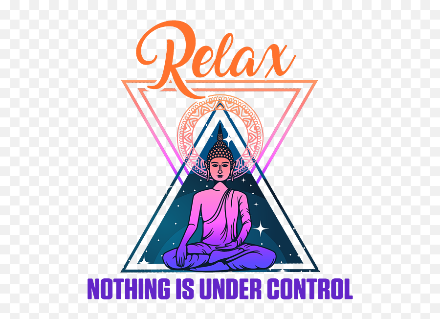 Relax Nothing Is Under Control Buddha Zen Yoga Gift Adult Emoji,Zen Buhddism Emoticons For Iphone