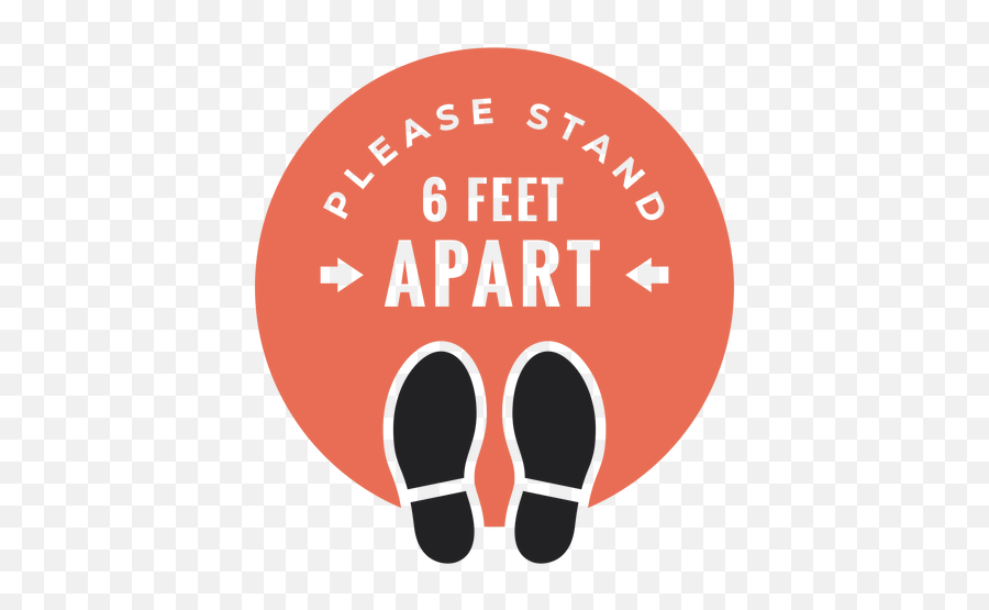 6 Feet Apart Covid Sign - 6 Feet Apart Png Emoji,Feet Emoji