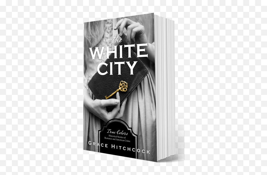 The White City By Grace Hitchcock - White City Grace Hitchcock Emoji,Pics Of Rick Riordan's Books That Have Emotion
