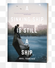 A Sinking Ship Is Still A Ship - A Sinking Ship Is Still A Ship Emoji,Spanish Poems About Emotions And Feelings