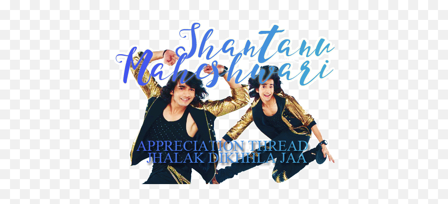 Shantanu Maheshwari At 01 - King Of Dance B Jhalak Dance Emoji,Some Emotions To Spice Up Your Comments - Gif On Imgur