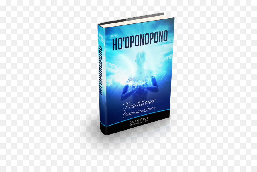 Hooponopono Certification Program - Joe Vitale Hooponopono Certification Program Emoji,Joe Vitle How To Regain Emotions