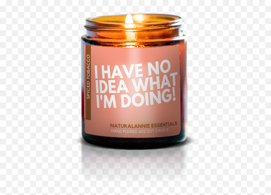 I Have No Idea What Iu0027m Doing Candle In 2021 Soy Candles Emoji,Emotions Are What Makes Us Human Quote By Robert T. Kiyosaki