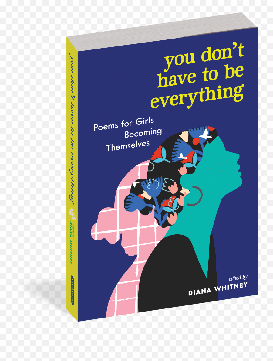 You Donu0027t Have To Be Everything - You Don T Have To Be Everything Emoji,Poems Emotions