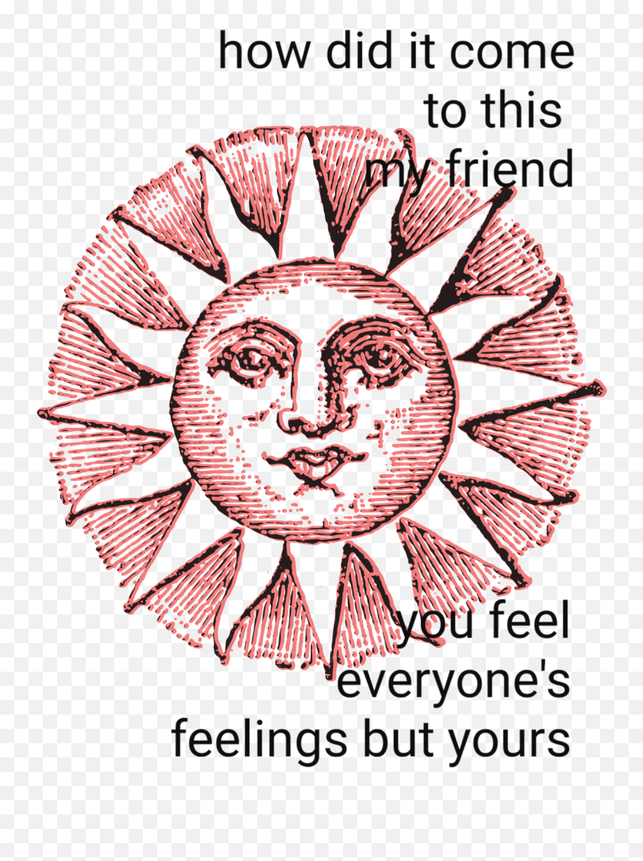 2020 - Sol Vintage Png Emoji,Your Messing With My Emotions Meme