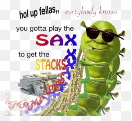 Notsponsored Shrek Meme Justdoit Sax - Hol Up Fellas Everybody Knows Emoji,Saxophone Emoji Apple