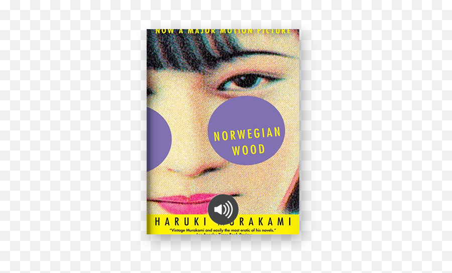 Becoming Well - Read Norwegian Wood U2014 Scribd Blog Book Cover Haruki Murakami Norwegian Wood Emoji,Quotes With Raw Emotion Tumblr